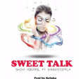 saint montrill- sweet talk ft danny stifla