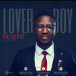 Lover Boy [Prod. By Danja]
