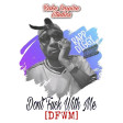 rappdiggy-DFWM[Don't Fuck With Me]