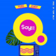 Ycee-ft.-Eugy-Say-Bye-Bye
