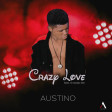 Austino_crazy love