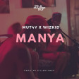 Mut4y-x-Wizkid-Manya